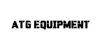 ATG Equipment